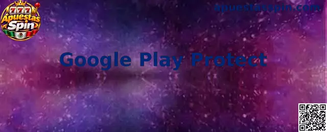 Google Play Protect seguridad Android