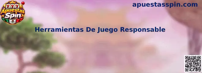Herramientas de juego responsable: límites de actividad, pausas y protección del usuario