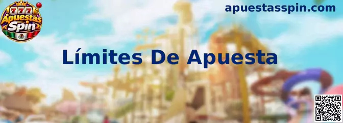 Información sobre Límites De Apuesta en Apuestas Spin