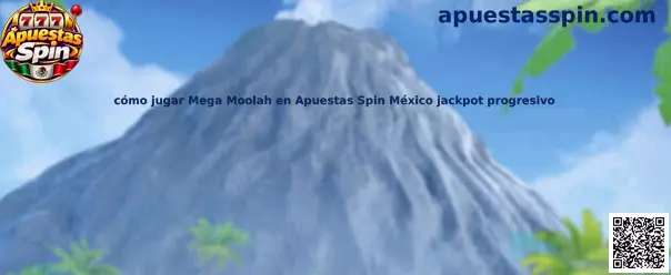 Imagen relacionada con Mega Moolah en Apuestas Spin México y su sistema de jackpot progresivo