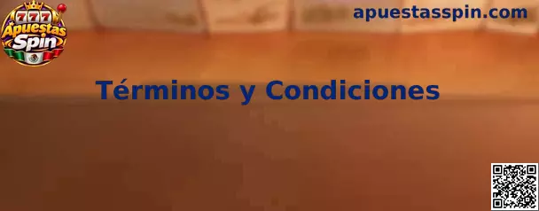 Términos y Condiciones de Apuestas Spin